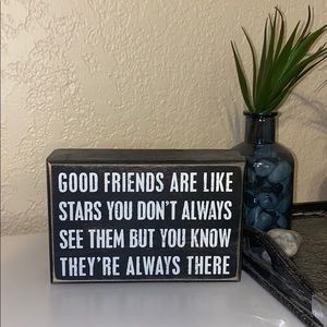 Good Friends Sign
